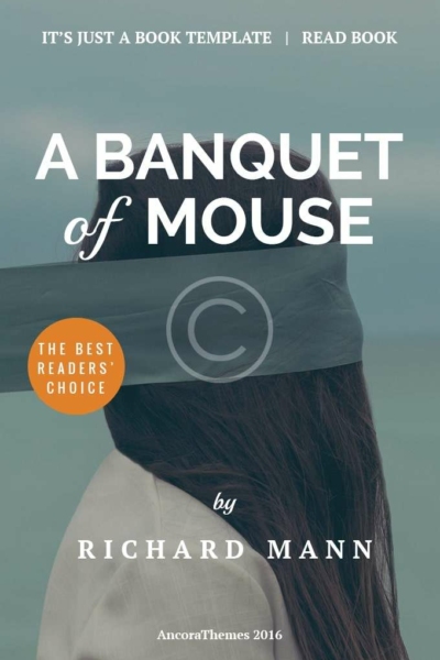A Banquet of Mouse